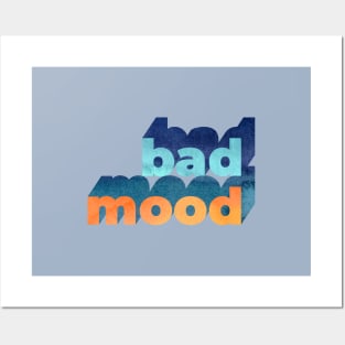 Bad Mood Word Art Posters and Art